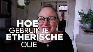 hoe gebruik je etherische olie [upl. by Donielle]