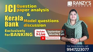 JCI question paper analysis amp Kerala Bank model questions discussion exclusively for banking [upl. by Virgy]