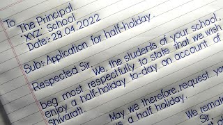 How to write application for halfholiday  Half holiday application  Palash Calligraphy [upl. by Annia]