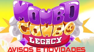 Novidades e Avisos sobre Mombo Combo Legacy [upl. by Novahc]