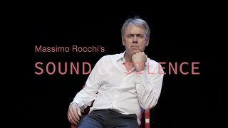 in universitas  Massimo Rocchis Sound and Silence [upl. by Adnalahs]