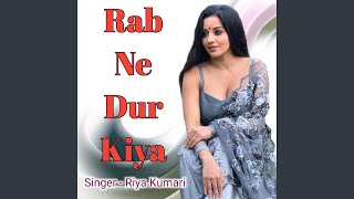 Rab Ne Dur Kiya [upl. by Nilrah]