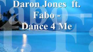 Daron Jones ft Fabo D4L  Dance For Me [upl. by Eiramnna]