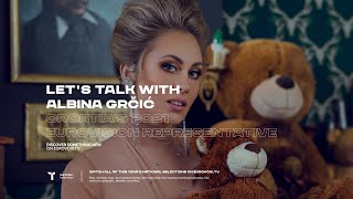 Lets Talk with Albina  Eurovision 2021 Croatia 🇭🇷 Interview [upl. by Stanislaus207]