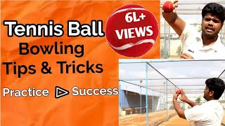 Hard Tennis Ball Bowling Tips amp Tricks  Swing Cutters Spin etc  【తెలుగు】 [upl. by Neened]