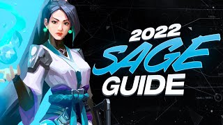 ULTIMATE Sage Guide  How to Play Sage 2022 Valorant Tips amp Tricks [upl. by Satterfield538]