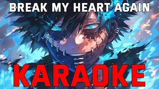 FabvL  Break My Heart Again Dabi Song KARAOKE [upl. by Juan]