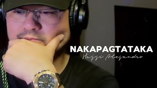 Hajji Alejandro  NAKAPAGTATAKA COVER [upl. by Gore382]