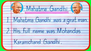 Mahatma Gandhi par 10 lines in English essay on Mahatma Gandhi in englishabout on mahatma gandhi [upl. by Anneiv577]