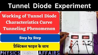 Tunnel Diode Experiment  Characteristics of Tunnel diode  Working of Tunnel diode [upl. by Schatz130]