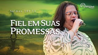 Salmos 14513  Fiel em Suas Promessas [upl. by Haididej962]