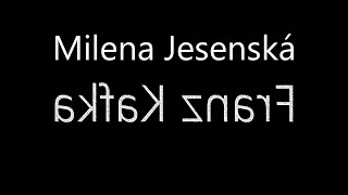 quotFranz Kafkaquot Milena JESENSKÁ sesli makale Akın ALTAN seslikitap akınaltan franzkafka kafka [upl. by Rosenthal]