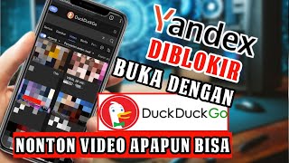 YANDEX diblokirRahasia Menemukan Video dan Situs Tanpa diblokir Lewat duckduckgo [upl. by Llenrev818]