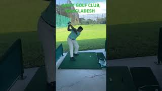 Practice session in Army Golf Club Bangladesh  golfing golfswing golf golfer trend shorts [upl. by Airotnahs]