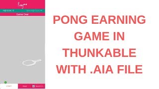 Latest Pong Game Thunkable Free Aia Game AppThunkable [upl. by Atirac]