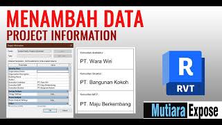 Menambah Keterangan Project Information  Tutorial Shared Parameter Revit [upl. by Nissensohn]