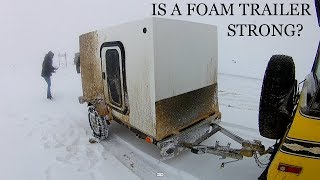 Is A Foam Trailer Strong [upl. by Lucrece]