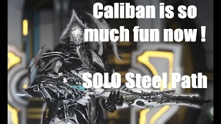 Warframe  Caliban no Forma vs Steel Path [upl. by Sessler]