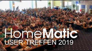 Homematic User Treffen 2019 Teaser [upl. by Arhna]