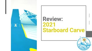 2021 Starboard Carve [upl. by Haraz]