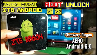 Cara root unlock STB Android ZTE B860H V1 V2 [upl. by Terris]