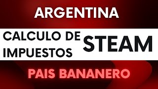 CÓMO CALCULAR IMPUESTOS DE STEAM ARGENTINA 2024 [upl. by Ihdin]