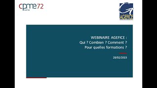 Webinaire AGEFICE  Qui  Combien  Comment  Pour quelles formations   CPME 72 [upl. by Retrac]