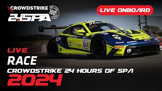 LIVE  Full Main Race  Onboard Car 97  Rutronik Racing  Crowdstrike 24 hours Spa 2024 [upl. by Keyes]