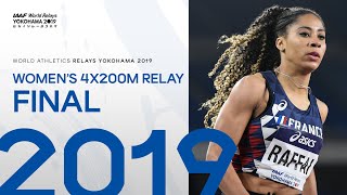 Womens 4x200m Relay Final  World Athletics Relays Yokohama 2019 [upl. by Auburn]