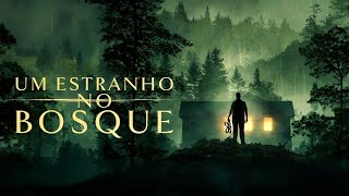 UM ESTRANHO NO BOSQUE  Filme de Suspense 2024 Completo Dublado Melhores Filmes de Suspense [upl. by Ossie]