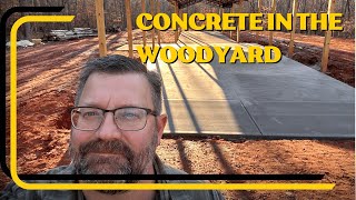 Concrete in the Wood Yard countrylife woodyard sawmill concrete cement polebarn grading [upl. by Atiekan]