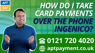 HOW DO I TAKE PAYMENTS OVER THE PHONE INGENICO [upl. by Glenn]