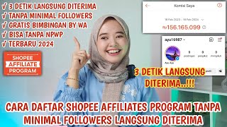 CARA DAFTAR SHOPEE AFFILIATE PROGRAM TERBARU TANPA FOLLOWERS LANGSUNG DITERIMA DALAM WAKTU 3 DETIK [upl. by Htenywg395]