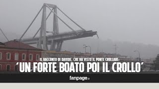 Genova crollo ponte Morandi sulla A10 Il racconto quotHo sentito un forte boato e poi il crolloquot [upl. by Emerick]