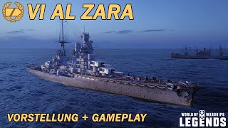 AL ZARA  Vorstellung und erstes Gameplay  World of Warships Legends [upl. by Landel925]