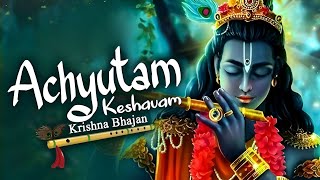 Achyutam Keshavam Krishna Damodaram  Krishna Bhajan [upl. by Darya117]