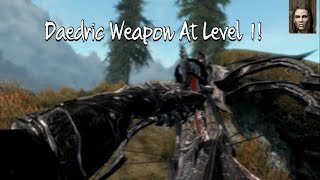 How To Get A Daedric Weapon At Level 1 In Skyrim [upl. by Royden]