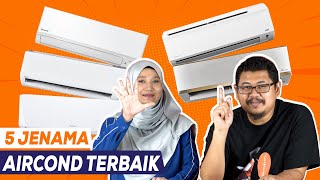 5 Jenama Aircond Terbaik Untuk Rumah [upl. by Normie]