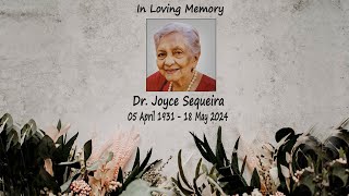 Live Streaming of Funeral Service of Dr Joyce Sequeira [upl. by Uttica]