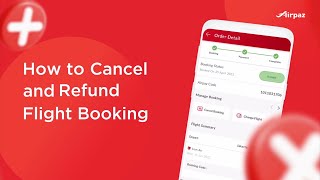 How to Cancel and Refund Flight Ticket at Airpaz [upl. by Micro]