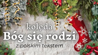 Kolęda 🎄 Bóg się rodzi 🎄 z polskim tekstem 🎄 Boże narodzenie 2023 [upl. by Sidras688]