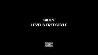 Silky  levels freestyle [upl. by Let]