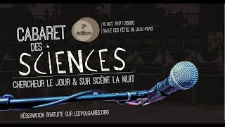 Cabaret des sciences 2017  Spectacle intégral [upl. by Edna]