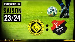 Eintracht Oberissigheim  Türk Gücü Hanau Saison 2324 [upl. by Jenica]