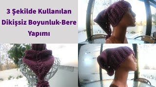 3 Şekilde Kullanılan Dikişsiz BoyunlukBere Yapımı [upl. by Corder]