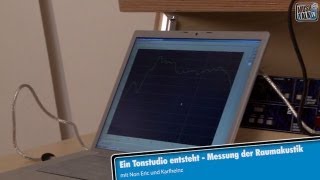 Ein Tonstudio entsteht  Messung der Raumakustik [upl. by Rye]