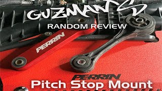 2015 Subaru WRX Perrin Pitch Stop Mount install  Guzmans Random Review [upl. by Winny693]