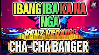 IBANG IBA KA NA NGA CHACHA BANGER RENZ VERANO  DJ ANGELO ALOSADO [upl. by Kassity449]