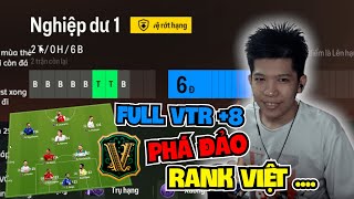 FC ONLINE FULL TEAM VTR 8 PHÁ ĐẢO RANK VIỆT [upl. by Yme]