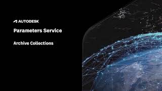 Autodesk Parameters Service Part 11 Archive Collections [upl. by Adlesirc]